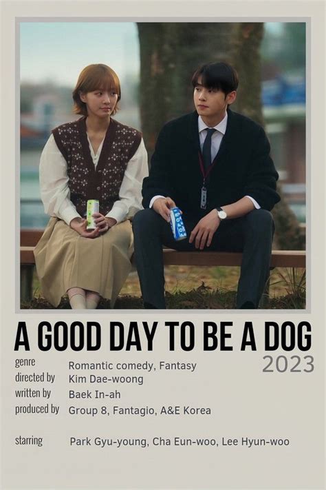 A Good Day To Be A Dog Korean Drama Series Korean Drama Tv Drama Tv