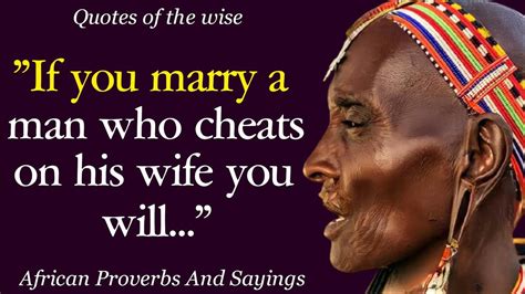 African Proverbs And Sayings Words Of Wisdom YouTube