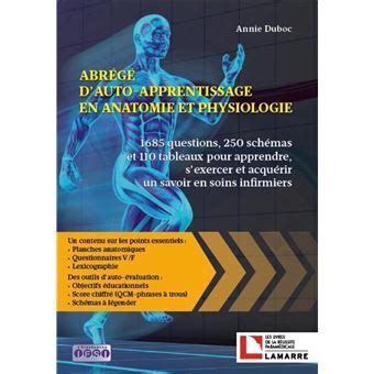 Abr G D Auto Apprentissage En Anatomie Et Physiologie Questions