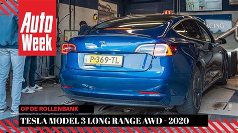 Tesla Model 3 Long Range AWD 2020 Op De Rollenbank YouTube