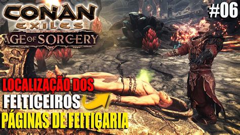 LOCALIZAÇÃO DOS FEITICEIROS PÁGINAS DE FEITICARIA AGE OF SORCERY EP6