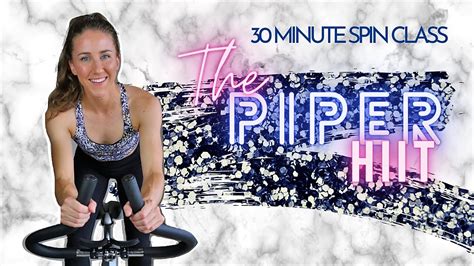 30 Minute Spin Class The Piper Hiit Indoor Cycling Workout Youtube