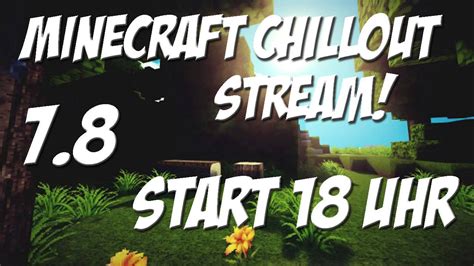 Minecraft Chillout Stream Ankündigung YouTube