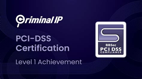 Criminal Ip Elevates Payment Security With Pci Dss Level 1 Certification Vumetric Cyber Portal