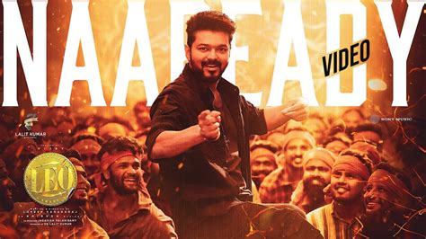 Leo Naa Ready Song Video Thalapathy Vijay Lokesh Kanagaraj