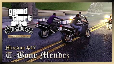 Gta San Andreas Definitive Edition Mission T Bone Mendez Pc