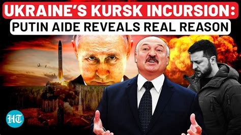 Putin Aide Issues Veiled Nuclear War Threat Over Ukraines Kursk