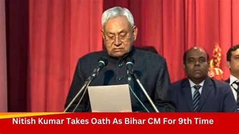 Nitish Kumar Takes Oath As Bihar Chief Minister For Record 9th Time India News Zee News