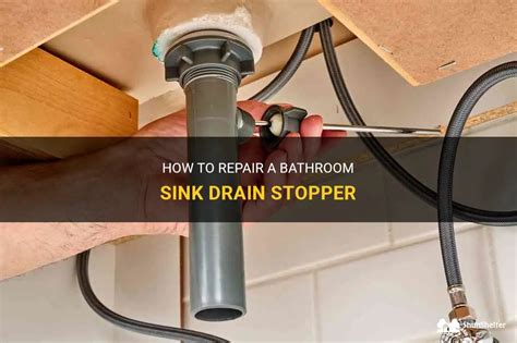 How To Repair A Bathroom Sink Drain Stopper Shunshelter