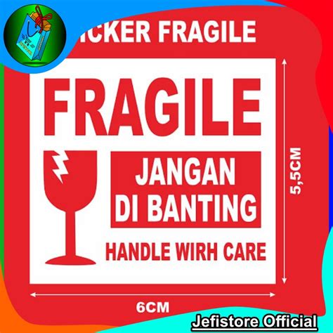 Jual Cetak Stiker Fragile Stiker Pecah Belah Stiker Jangan Di