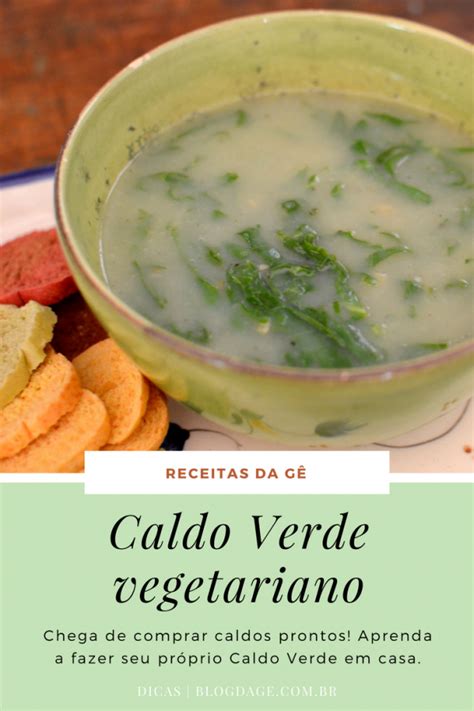 Receita Caldo Verde Vegetariano Blog Da Ge