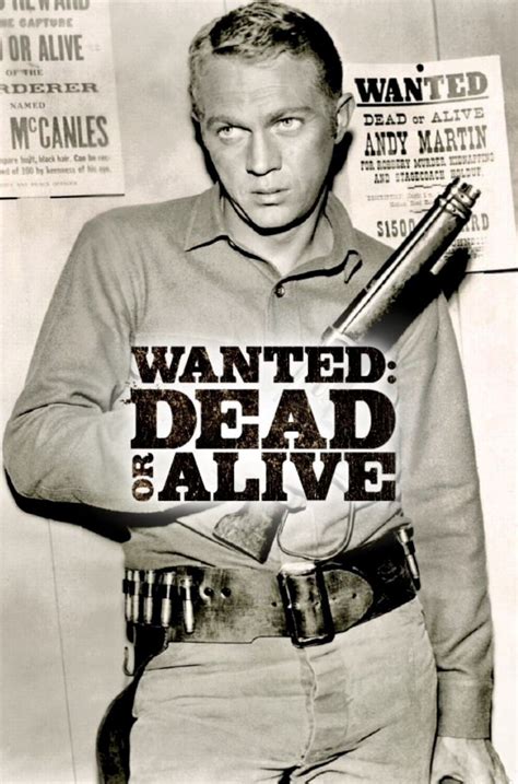 Wanted Dead or Alive - Steve McQueen | Live tv show, Steve mcqueen, Old ...