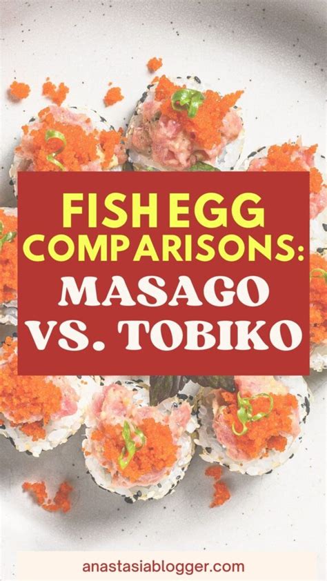 Masago Vs Tobiko Fish Eggs In Sushi Recipes