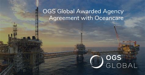 Ogs Global Awarded Agency Agreement With Oceancare