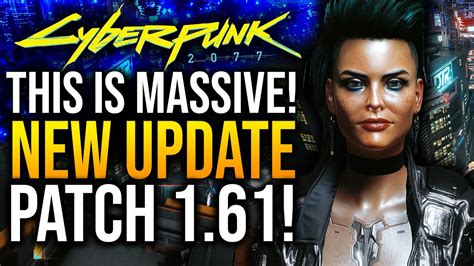 Cyberpunk Massive Update Patch Fixed Glitches And Quest Best