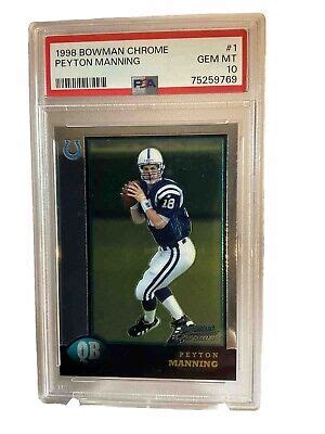 1998 Bowman Chrome Peyton Manning HOF ROOKIE RC 1 PSA 10 GEM MINT EBay