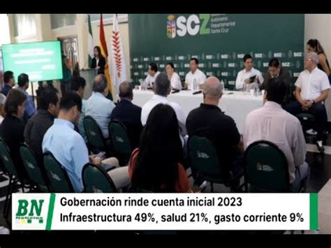 Gobernación cruceña realiza Rendición Pública de Cuentas Inicial 2023