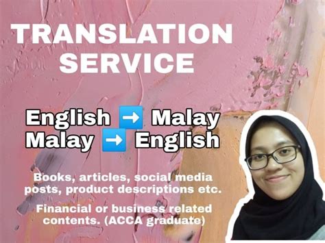 An Accurate Translation From English To Malay And Vice Versa Upwork