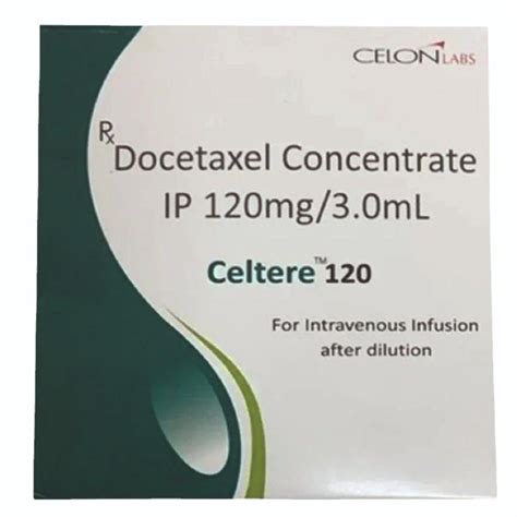 Celtere Docetaxel Mg Mg Mg Injection Celon Laboratories Ltd