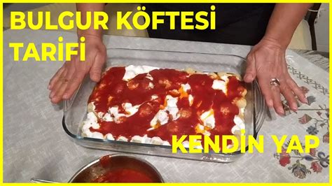 Bulgur K Ftesi Evde Kendin Yap Youtube