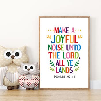 Christian Bible Verse Poster Make A Joyful Noise Unto The Lord Psalm