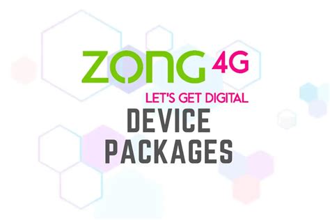 All Latest Zong Device Packages 2024 - Inforbez