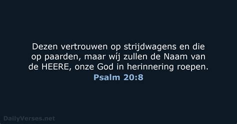 1 Maart 2023 Bijbeltekst Van De Dag HSV Psalm 20 8 DailyVerses Net