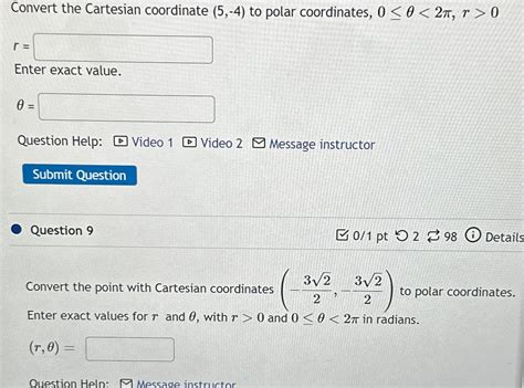 Solved Convert The Cartesian Coordinate To Polar Chegg