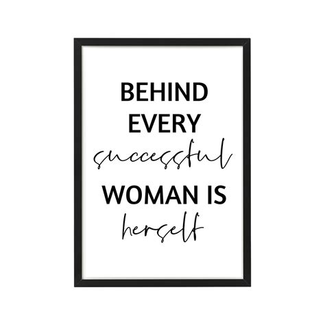 Behind Every Successful Woman Is Herself Instant Download Art Etsy Uk