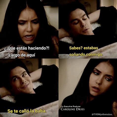 Elena Y Damon Frases De Pel Culas Famosas Frases De Vampire