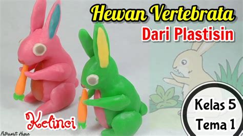 Cara Membuat Hewan Vertebrata Dari Plastisin SBDP Kelas 5 Tema 1