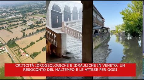 CRITICITÀ IDROGEOLOGICHE E IDRAULICHE IN VENETO UN RESOCONTO DEL