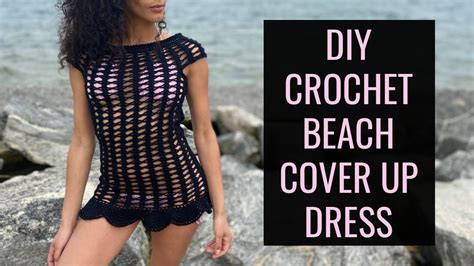 Diy Crochet Beach Cover Up Dress Tutorial Crochet Sexy Dress Pattern