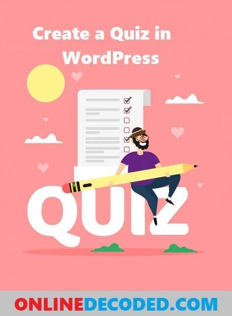 How To Create A Quiz In WordPress Easily In 2021 Quiz Fun Quiz Quiz