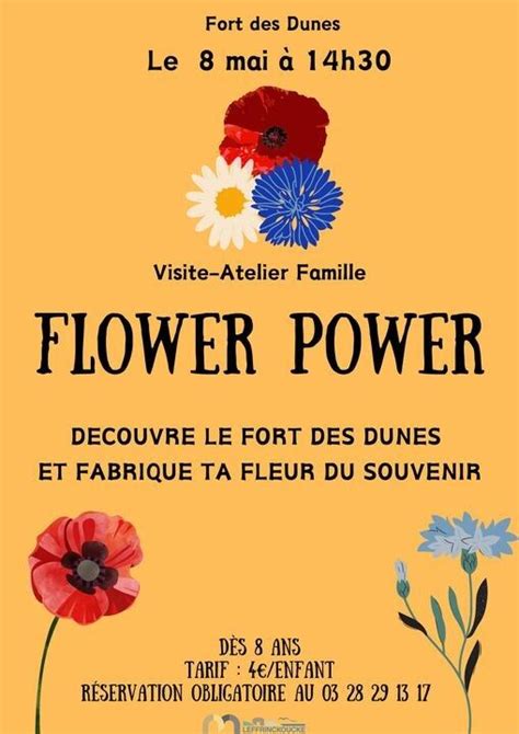 Visite Atelier Famille Flower Power Au Fort Des Dunes