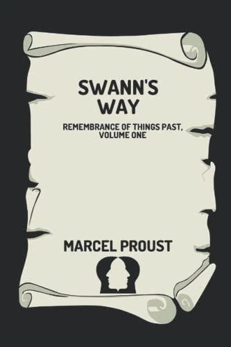 Swann S Way Illustrated By Marcel Proust By Marcel Proust Goodreads