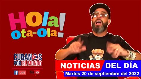 Alex Otaola En Vivo Ltimas Noticias De Cuba Hola Ota Ola Martes