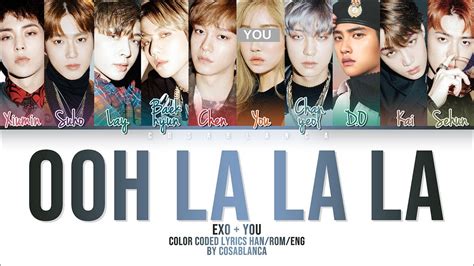 EXO 엑소 Ooh La La La 10 Members ver You as member Color