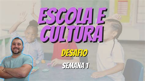 Escolas Do Passado E Presente Escola E Cultura YouTube