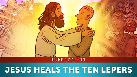 Luke 17 Ten Lepers Kids Bible Story | Images and Photos finder