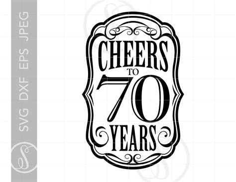 Cheers To 70 Years SVG Cheers To 70 Years Design Cheers To Etsy