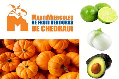 Martimiércoles de Chedraui Estas son las frutas y verduras que estarán