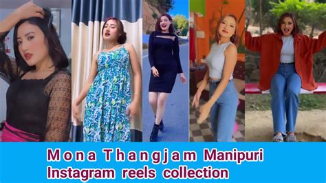 Mona Thangjam Instagram Reels Collection Youtube