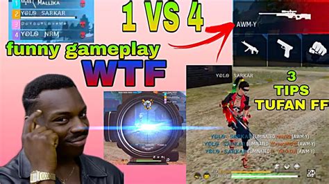 1 Vs 4 Awm Gameplay 3 TIPS TUFAN FF FUNNY VOICE 3 TIPS TUFAN FF