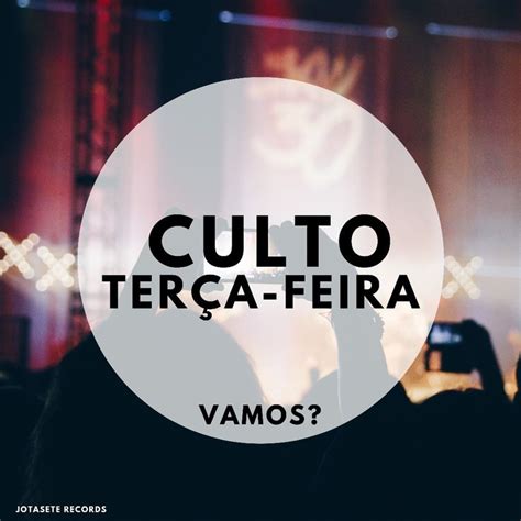 Culto terça feira Cartazes cristãos Cartaz Imagem de igreja