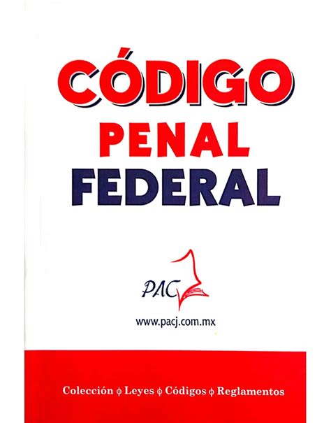 Código Penal Federal Librería Pacj