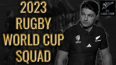 BREAKING All Blacks 2023 Rugby World Cup Squad CONFIRMED Squad