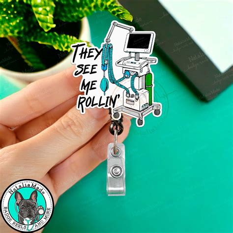 Respiratory Therapist Badge Reel They See Me Rollin Retractable Badge