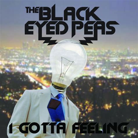 The Black Eyed Peas I Gotta Feeling Lyrics Genius Lyrics