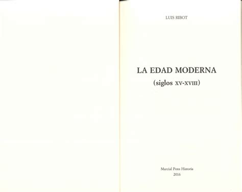 La Edad Moderna Siglos Xv Xviii Luis Ribot P Ginas Historia